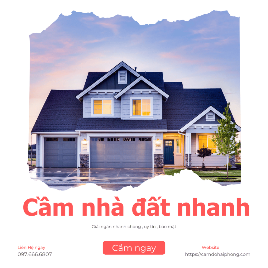 Cầm nhà đất nhanh chóng tại Hải Phòng
